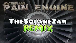 Download Lagu Waterflame - Pain Engine (Dystopian World) (TheSquareZam Remix) MP3 Download Lagu Waterflame - Pain Engine (Dystopian World) (TheSquareZam Remix) MP3
