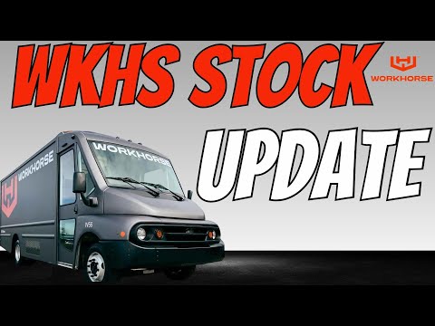 Workhorse Stock Update - Wkhs Stock Lets Talk Good u0026 Bad