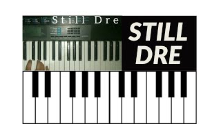Right note. Still Dre Piano. Steel Dre на пианино. Still Dre на пианино.