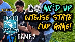 *MIC’D UP 🎙️⚽️🔥 UTAH STATE CUP 2024 | GAME 2 - U12 UTAH AVALANCHE VS U12 UTAH CELTIC