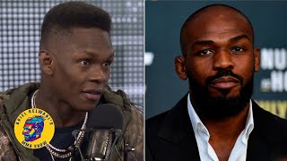 Israel Adesanya’s message for Jon Jones: Come fight me at 185 pounds | Ariel Helwani’s MMA Show