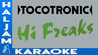 Tocotronic - Hi Freaks (karaoke)