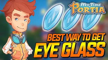 MY TIME AT PORTIA: THE BEST WAY TO GET EYE GLASS