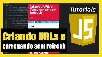 COMO CRIAR URL COM JAVASCRIPT E CARREGAR PARTES DA PÁGINA, SEM DAR REFRESH USANDO FETCH API
