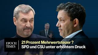 Regierung prüft höhere Mehrwertsteuer – Söder gegen Erhöhung beim Spitzensteuersatz