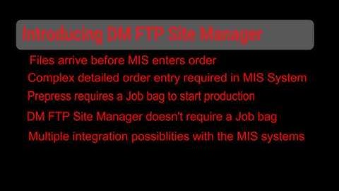 1. FTP Site files used to create new Job