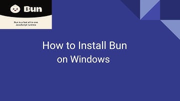 How to Install Bun on Windows 10