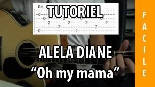 Download Lagu Oh My Mama - Alela Diane - Tuto Guitare MP3