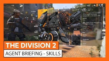 OFFICIAL THE DIVISION 2 - AGENT BRIEFING SKILLS