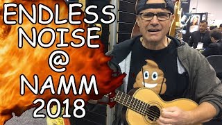Endless Noise at The NAMM Show 2018