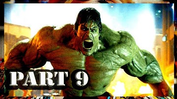PART 9  THE INCREDIBLE HULK 2008 University Battle HD Hulk Smash