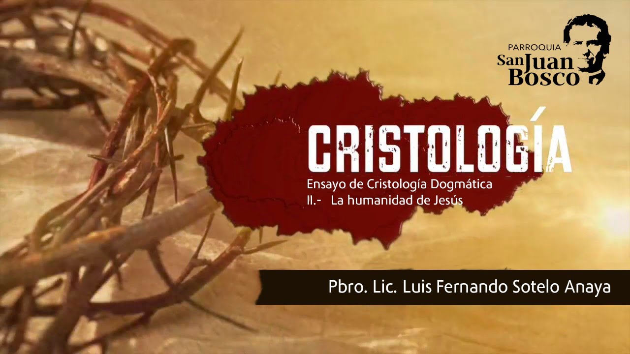 La Humanización De Dios Ensayo De Cristología