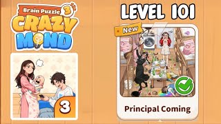Brain Puzzle 3: Crazy Mind - Level 101 || Solution