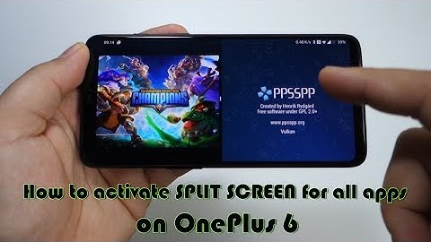 How to activate SPLIT SCREEN for all apps on OnePlus 6 - activate developer options