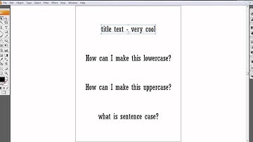 Text Change Case - Adobe Illustrator Lesson