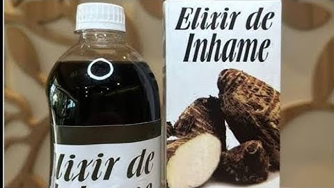 ELIXIR DE INHAME PARA QUE SERVE E COMO USAR.