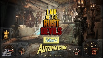 "Lair of the Rust Devils" - Fallout 4 - S1E28 - Heavily Modded!