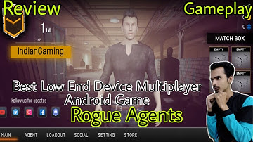 Rogue Agents | Launched For Android | Low-End Device Multiplayer Online Game | Gameplay & Review |