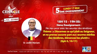 Résumé Du Cinquième Enseignement Du Cénacle Des Nations Avec Sr Myriam De Lagneau Pascal Naounou.