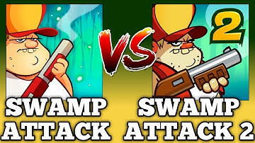 Swamp Attack Vs Swamp Attack 2