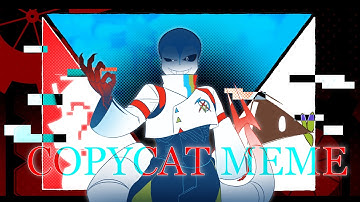 COPYCAT | Undertale AU Animation Meme / AMV [OC] | ANCHORVERSE.