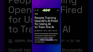 OpenAI Fired AI Trainers #shorts #openai #ai #chatgpt