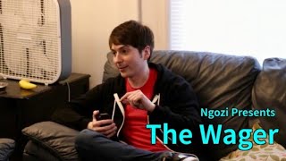 Ngozi Presents: The Wager