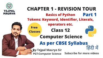 Chapter 1 Revision Tour | Part 1 | Class 12 Computer Science | As per CBSE Syllabus