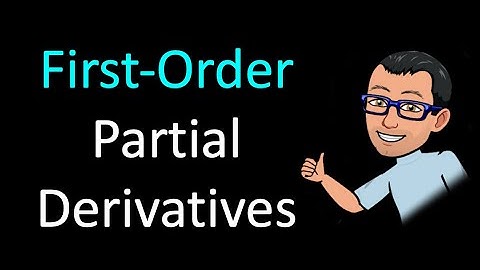 Partial Derivatives, First (#MultivariableCalculus)