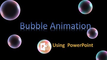 Bubble Animation effect - PowerPoint