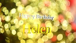 🎉 Happy Birthday Helen! 🎂 Special Birthday Song Special 🎵 🎉 Happy Birthday Helen! 🎂 Special Birthday Song Special 🎵