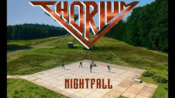 Thorium - Nightfall (Official Video)
