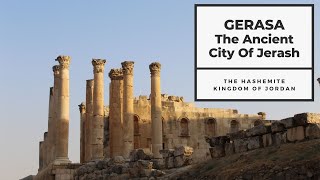 GERASA The Ancient City of Jerash Part 3 South Theatre Temple Of Zeus