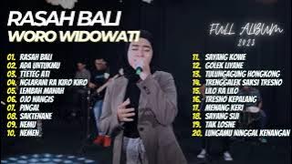 RASAH BALI | WORO WIDOWATI | FULL ALBUM TERBARU