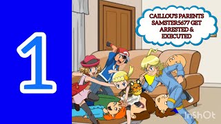 Caillous Parents Samster5677 Get Arrested And Executed Part 1 Prologue
