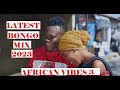 LATEST BONGO MIX 2023 | AFRICAN VIBES 3 | MARIOO, JAY MELODY, KUSAH, OTILE BROWN,  BY VDJ LEON SAVO