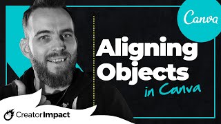 How to align and layout objects in Canva (Canva tutorial for beginners)