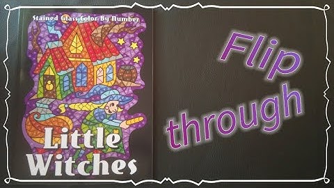 Flip through of Little Witches stained glass color by number by Sunlife Drawing