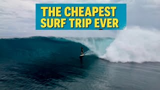 CHEAPEST SURF TRIP EVER! 25$ a day