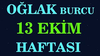Oğlak Burcu 13 Eki̇m Haftasi Emekleri̇ni̇n Karşiliğini Aliyorsun