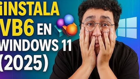 VB6 en Windows 11: Guía de instalación para Programadores Nostálgicos