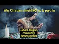 Former psychics tell all, and warn Christians NOT to have psychic readings