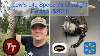 Lew's Lite Speed 75 Ultralight Reel Review ($20!!!) Walmart Exclusive! 