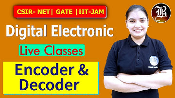 Encoder and Decoder Concept Explanation In Digital Electronics - By Bansal Academy 2021