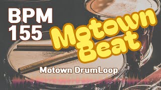 Motown Beat Drum Loop Practice Tool 155bpm