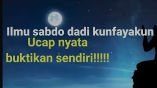 Ilmu Sabdo dadi || doa lgsg terjawab 