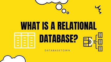 What is relational database, its advantages and disadvantages