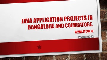 JAVA APPLICATION PROJECTS in Bangalore AND COIMBATORE-etcoe.in