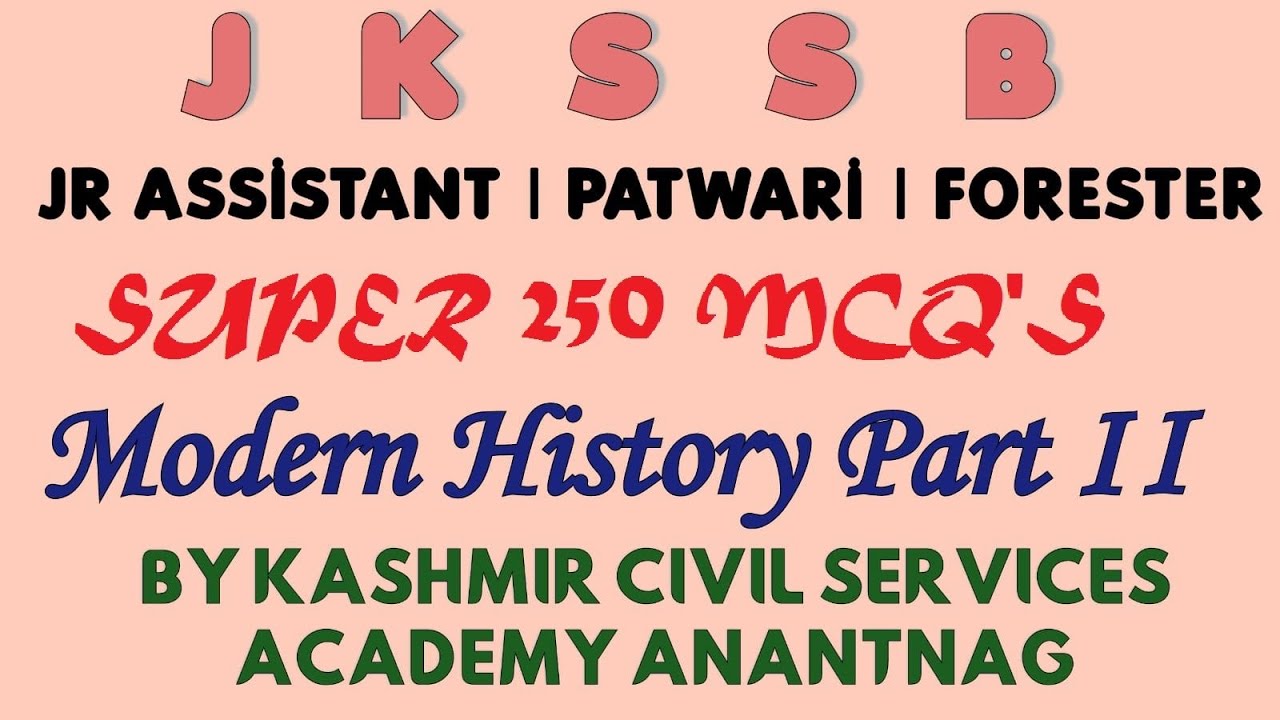 Super 250 mcq s on modern history part ii for all competitive exam by