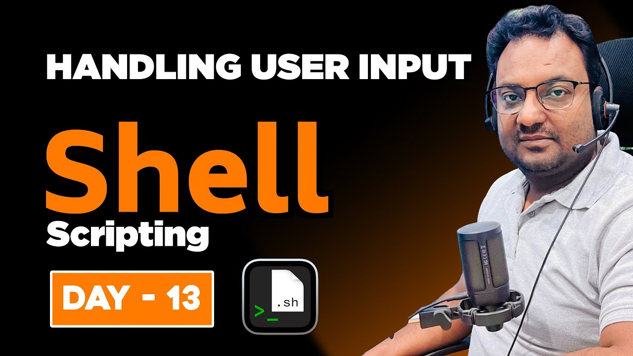 Day 13 | Linux Shell Script Beginner to Expert Course | Getting User ...